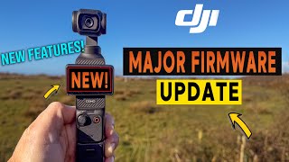 DJI POCKET 3 HUGE FIRMWARE UPDATE! NEW FEATURES ADDED