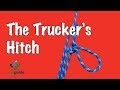 The BEST Way To Tie A Truckers Hitch