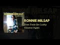 Ronnie Milsap Even Fools Get Lucky