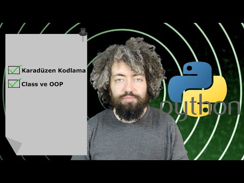 PYTHON Eğitimi 26 - Class ve OOP (Object Oriented Programming)