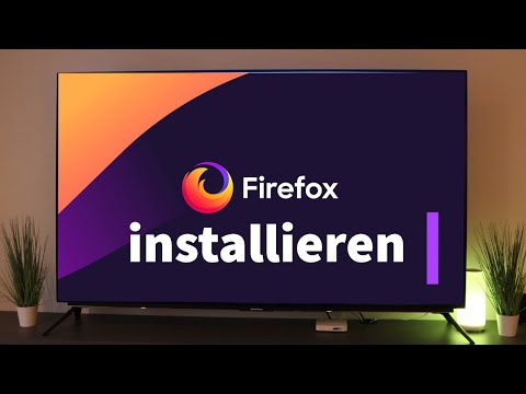 Android TV: Wie du Firefox installieren kannst (Schritt-für-Schritt)