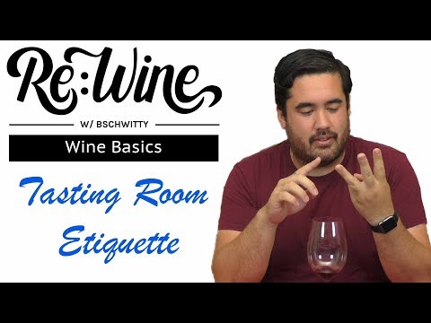 Tasting Room Etiquette | Re:Wine w/bschwitty | Wine Basics