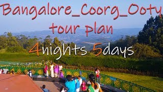 Bangalore Ooty Tour Plan | Bangalore Ooty Tour  [Including Coorg]
