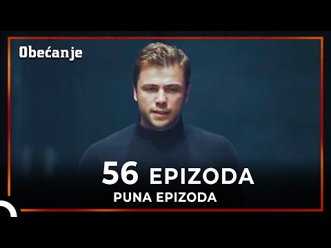 Obećanje | Epizoda 56