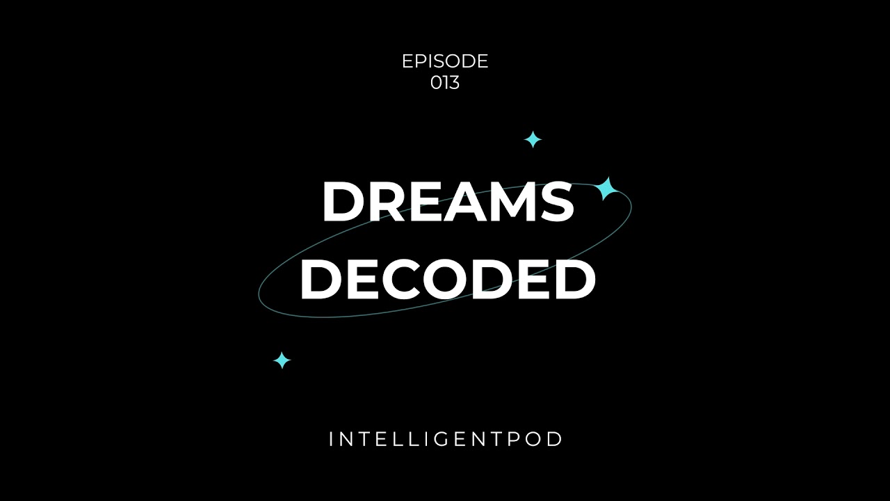 Decoding Dreams: What Your Nightly Mind Really Means