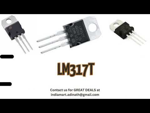 LM317T Monolithic Integrated Circuits