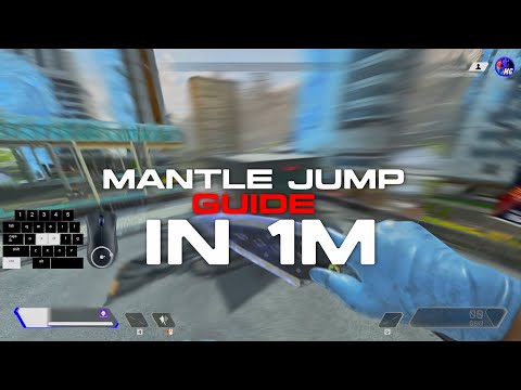 Mantle Jump Guide IN 1 MINUTE
