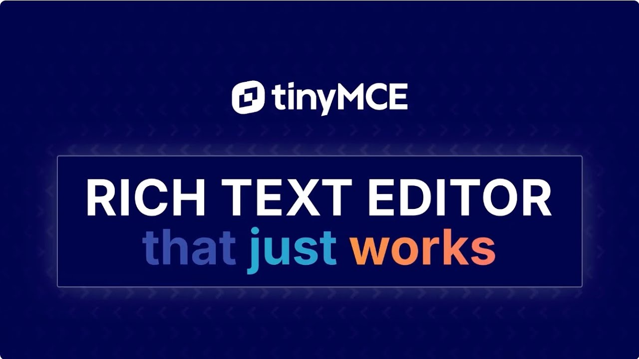 TinyMCE Overview: The Rich Text Editor That Just Works