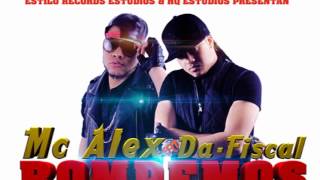 Mc Alex Feat Da-Fiscal _Rompemos Prod By Dr Celyo & Dj Dragon