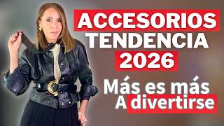 Cuales son los ACCESORIOS que se van a usar este 2026