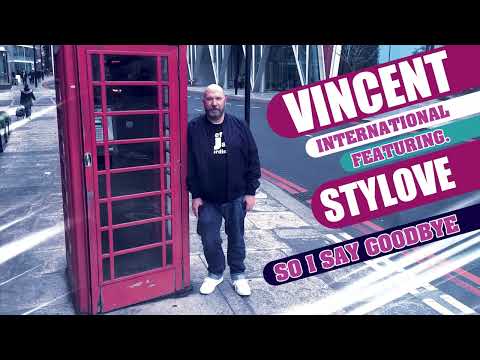 ▶️ Vincent International Feat. Stylove - So I say goodbye 🎹