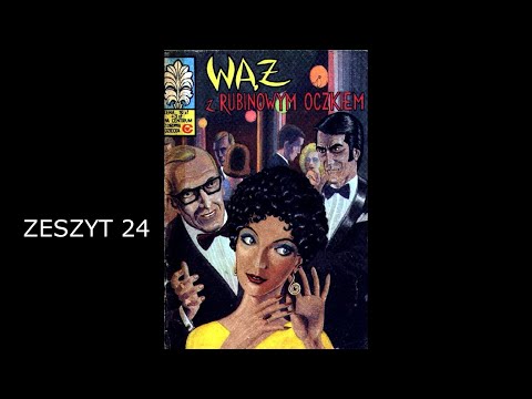 KAPITAN ŻBIK "WĄŻ Z RUBINOWYM OCZKIEM" zeszyt 24 - komiks audio