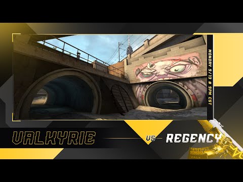 Valkyrie vs RegencyCSGO | ESEA MAIN S38 Regular Season Match
