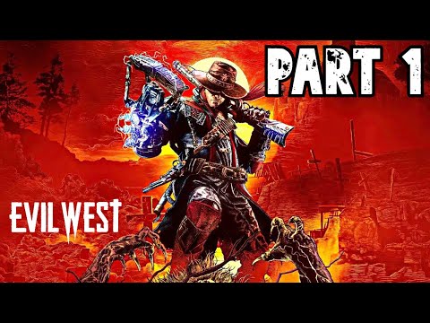 EVIL WEST Gameplay Part 1 - FULL GAME Walkthrough (No Commentary)