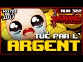 L'ARGENT TUE | The Binding of Isaac : Repentance #322