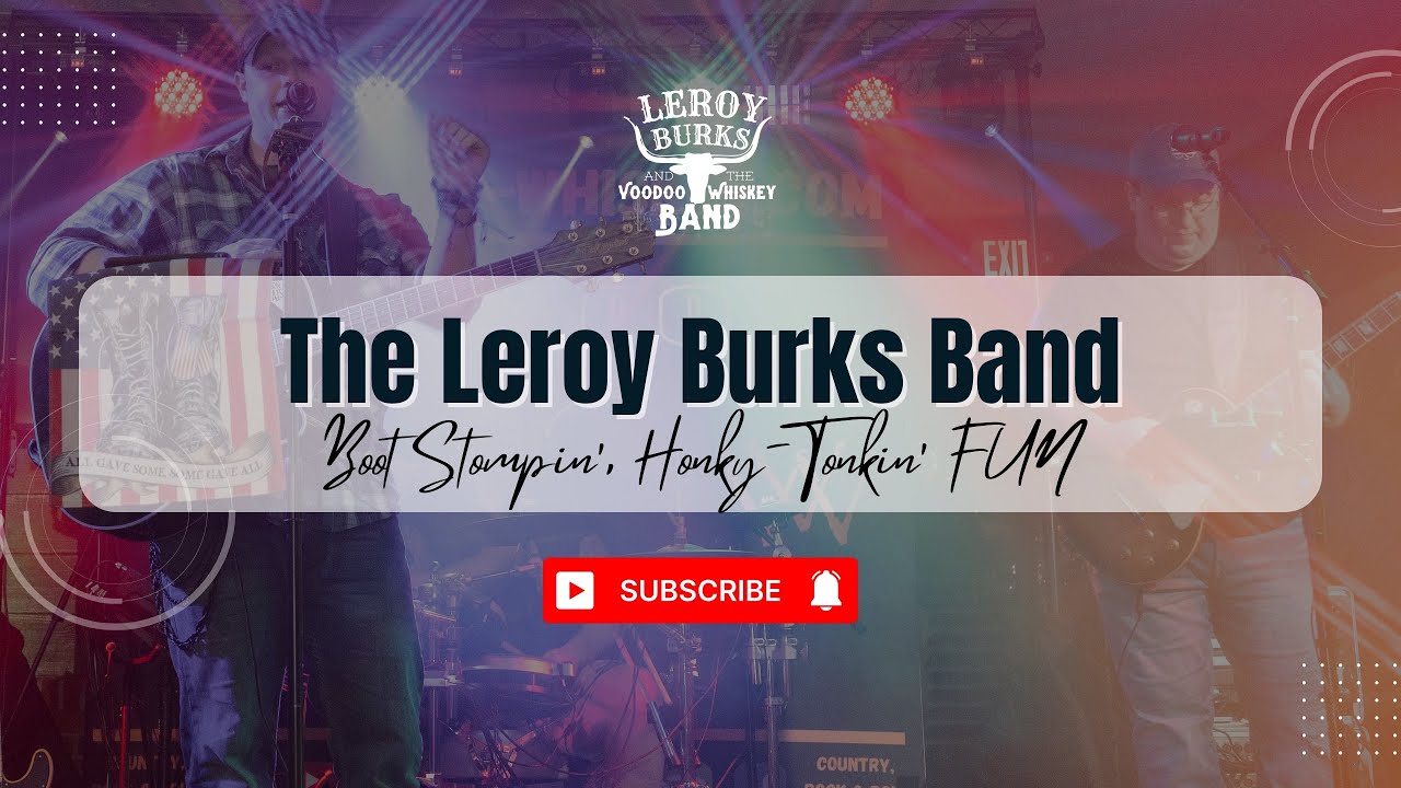 Promotional video thumbnail 1 for The Leroy Burks Band