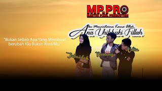 Download lagu Ana Uhibbuki Fillah || Movie Video mp3