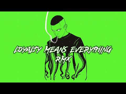 Madman - Loyalty Means Everything RMX