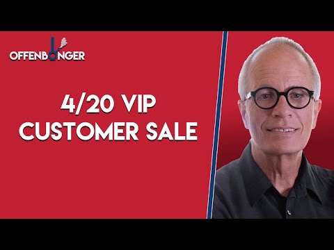 4/20 VIP Customer Sale
