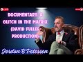 Documentary A Glitch In The Matrix David Fuller Production
