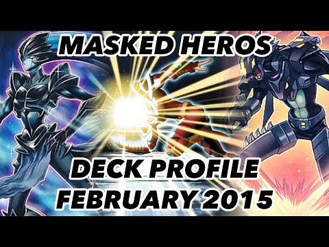 Masked HERO Deck Profile - SO BUDGET! FEBRUARY 2015!