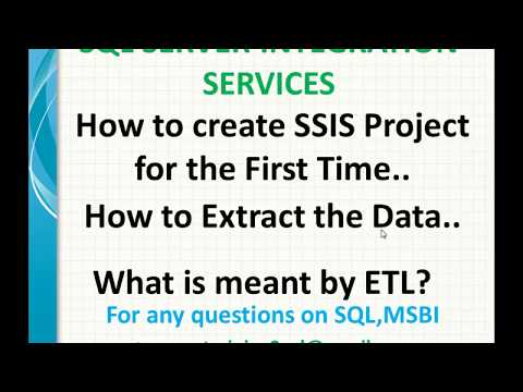Create basic SSIS Project | Create basic package in SSIS | What is ETL