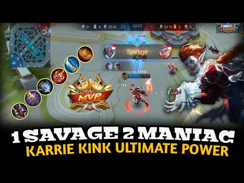 1SAVAGE 2 MANIAC, Carrie King Ultimate Power [ Top 1 Global Karrie ] Jabrig - Mobile Legends