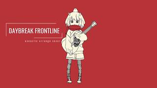 DAYBREAK FRONTLINE（Orangestar）/ acoustic cover. 鹿乃