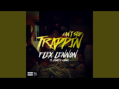 Can't Stop Trappin' (feat. Z-Money & Chaboki)
