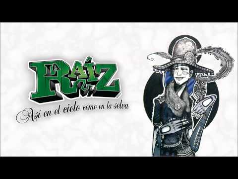 La Raíz - Solo quiero de ti