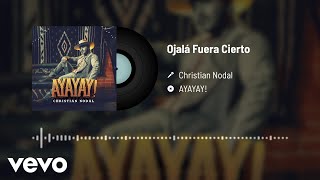 Christian Nodal - Ojalá Fuera Cierto (Audio)