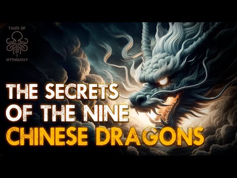 The SECRETS of the Nine Chinese Dragons | Mythology Lore