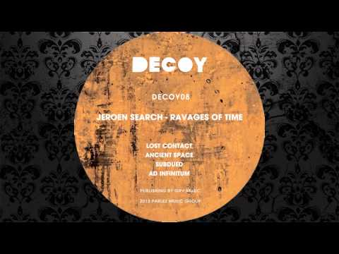 Jeroen Search - Ad Infinitum (Original Mix) [DECOY RECORDS]