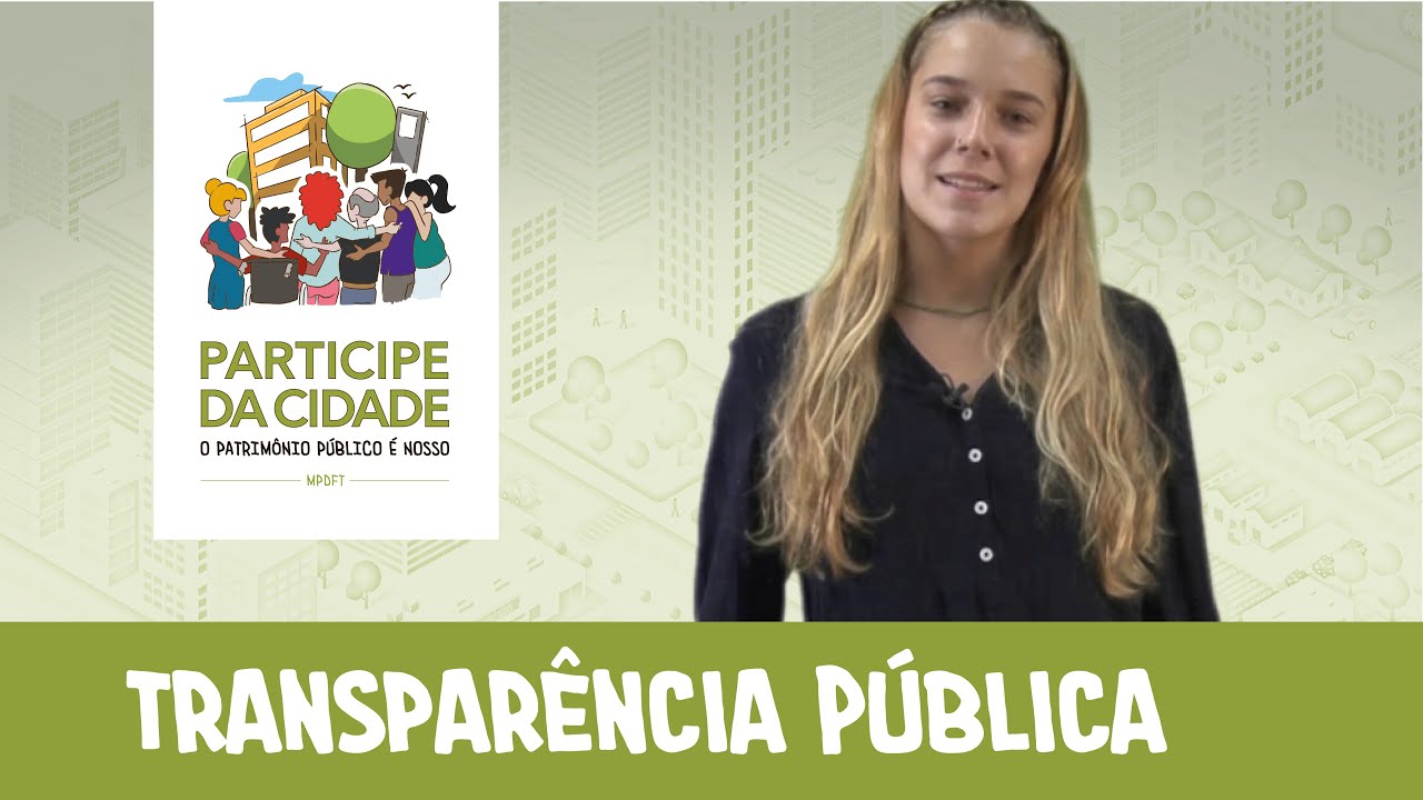 Saiba o que é Transparência Pública - projeto "O patrimônio público é nosso!”