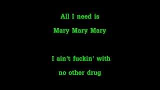 Wiz Khalifa- Mary 3x (LYRICS ON SCREEN)