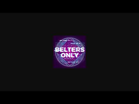 Belters Only - Love At First Sight (Unreleased)