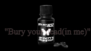 Fliptop box-Bury your dead(in me)