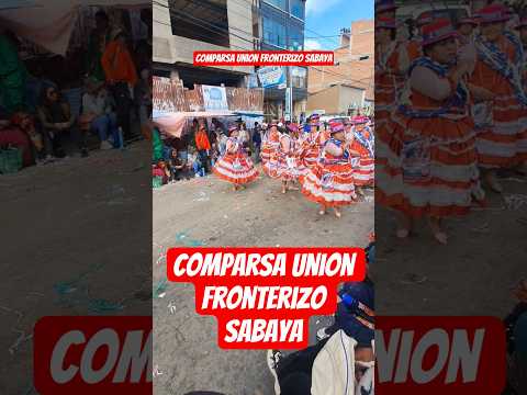 Comparsa Unión Fronterizo SAbaya en la Entrada de Tentaciones Parte 5