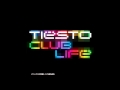 Tiesto (Club Life Vol. One Las Vegas) - Fire In Your New Shoes