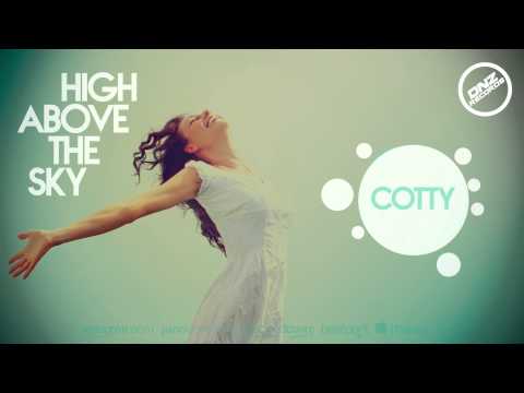 DNZF108 // COTTY - HIGH ABOVE THE SKY (Official Video DNZ RECORDS)