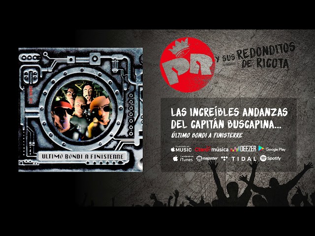 Patricio Rey y sus Redonditos de Ricota - Las Increibles Andanzas del Capitan Buscapina (Oficial) Patricio Rey y sus Redonditos de Ricota - Las Increibles Andanzas del Capitan Buscapina (Oficial)