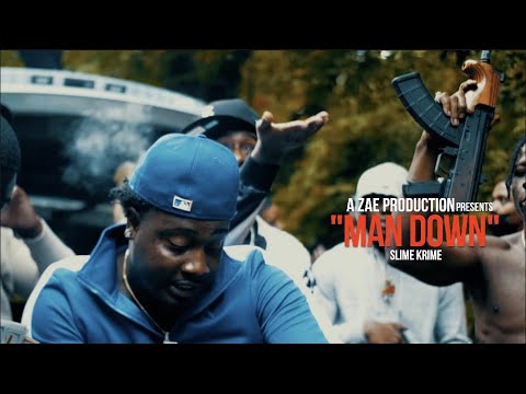 Slime Krime - Man Down (Official Music Video)