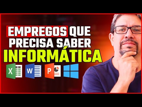 A importância de ter CONHECIMENTOS EM INFORMÁTICA para ARRUMAR EMPREGO em 2024 Expliquei tudo