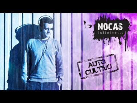 Nocas Infinito - Fora do Estereótipo