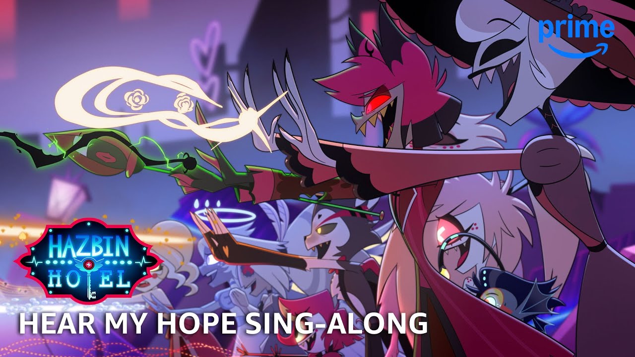 Hear My Hope Sing-Along - Hazbin Hotel S2 | Prime Video