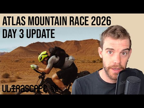 ATLAS MOUNTAIN RACE 2026 DAY3 UPDATE; 'I tried to take it easy...'