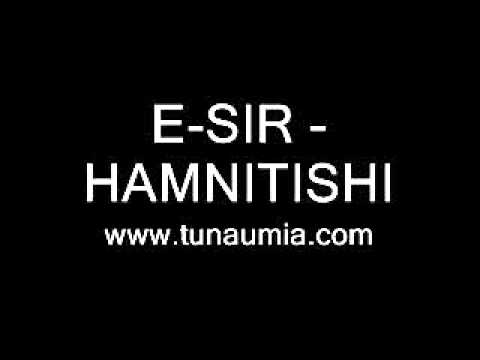 Esir - hamnitishi