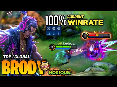 100% Unbeatable! Brody Back On The Throne [Top 1 Global Brody] By Noxious - Mobile Legend