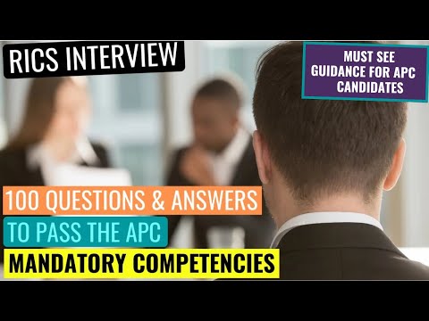 RICS APC FINAL ASSESSMENT MOCK INTERVIEW - 100 MANDATORY COMPETENCY QUESTIONS YOU MUST KNOW TO PASS