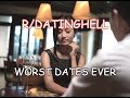 r/datinghell - Worst Dates Ever (Featuring Alcohol)